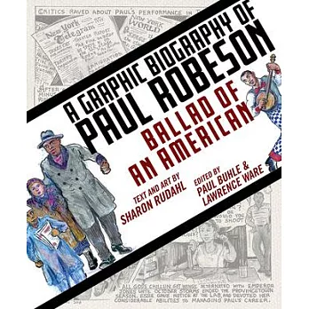 Ballad of an American: A Graphic Biography of Paul Robeson