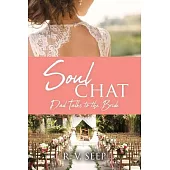 Soulchat: Dad Talks to the Bride