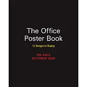 The Office Poster Book: 12 Designs to Display