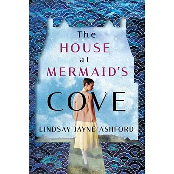 The House at Mermaid’’s Cove