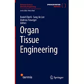 Organ Tissue Engineering