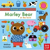 A Book About Marley Bear at the Farm 幼兒硬頁遊戲書