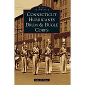 Connecticut Hurricanes Drum & Bugle Corps