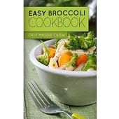 Easy Broccoli Cookbook