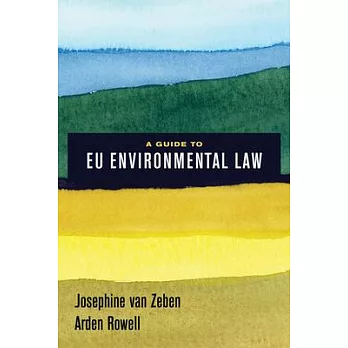 A Guide to Eu Environmental Law
