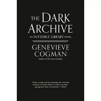 An invisible library(7) : The Dark Archive /