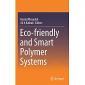 Eco-Friendly and Smart Polymer Systems