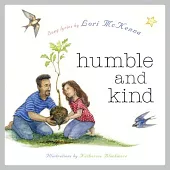 Humble and Kind: A Children’’s Picture Book