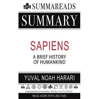 Summary of Sapiens: A Brief History of Humankind by Yuval Noah Harari