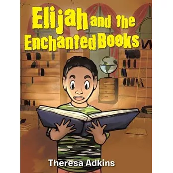 Elijah and the Enchanted Books