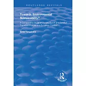 Towards Environmental Sustainability?: A Comparative Study of Danish, Dutch and Swedish Transport Policies in a European Context