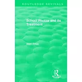 School Phobia and Its Treatment (1987)