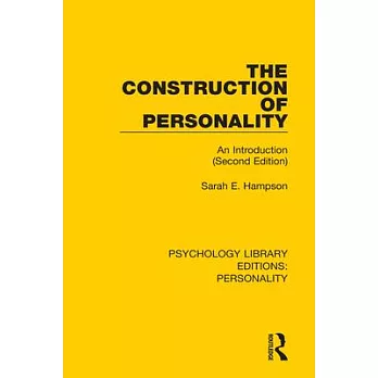The Construction of Personality: An Introduction (Second Edition)