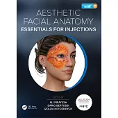 Aesthetic Facial Anatomy Essentials for Injections [With eBook]