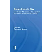 Guests Come to Stay: The Effects of European Labor Migration on Sending and Receiving Countries