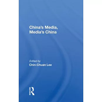 China’’s Media, Media’’s China