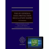 The Eu General Data Protection Regulation (Gdpr): A Commentary [With eBook]