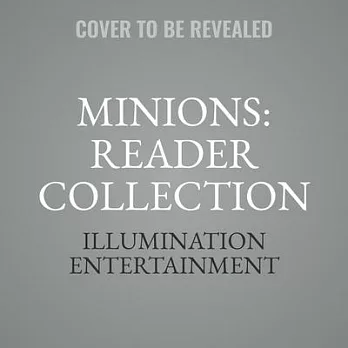 Minions: Reader Collection Lib/E: Level 2