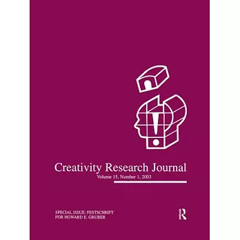 Festschrift for Howard E. Gruber: A Special Issue of the Creativity Research Journal