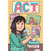 Act (A Click Graphic Novel #3)
