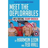 Meet the Deplorables: Infiltrating Trump America