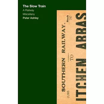 The Slow Train