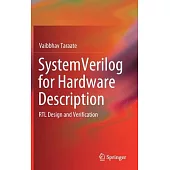 Systemverilog for Hardware Description: Rtl Design and Verification