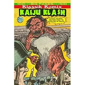 Klassik Komix: Kaiju Klash