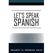 Let’’s Speak Spanish