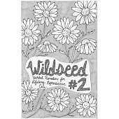 Wildseed Feminism #2: Herbal Remedies for Lifelong Reproductive Care