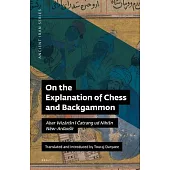 On the Explanation of Chess and Backgammon