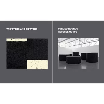 Richard Serra: Triptychs and Diptychs, Forged Rounds, Reverse Curve