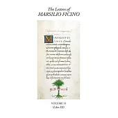 The Letters of Marsilio Ficino, Volume 11