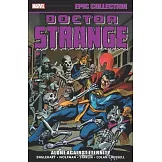 Doctor Strange Epic Collection: Alone Against Eternity