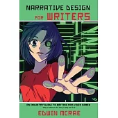 Narrative Design for Writers