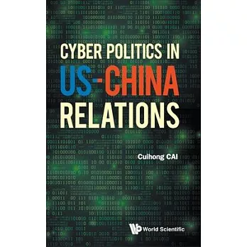 Cyber Politics in Us-China Relations