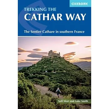 Trekking the Cathar Way: The Sentier Cathare in Southern France