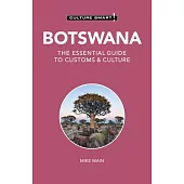 Botswana - Culture Smart!: The Essential Guide to Customs & Culturevolume 123