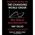 The Changing World Order: Why Nations Succeed or Fail