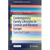 Contemporary Family Lifestyles in Central and Western Europe: Selected Cases