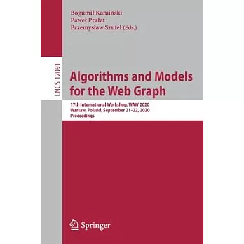 Algorithms and Models for the Web Graph: 17th International Workshop, Waw 2020, Warsaw, Poland, September 21-22, 2020, Proceedings