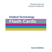 Medical Terminology Flash Cards