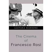 The Cinema of Franceso Rosi