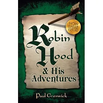 Robin Hood: And His Adventures