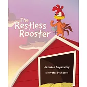 The Restless Rooster