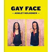 Ashley Kolodner: Gayface
