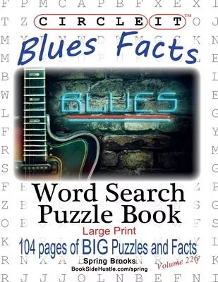 Circle It, Blues Facts, Word Search, Puzzle Book
