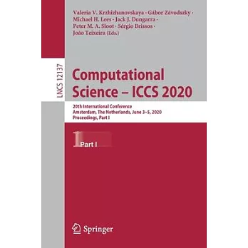 Computational Science - Iccs 2020: 20th International Conference, Amsterdam, the Netherlands, June 3-5, 2020, Proceedings, Part I