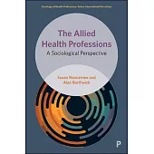 The Allied Health Professions: A Sociological Perspective
