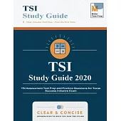 TSI Study Guide 2020: TSI Assessment Test Prep and Practice Questions for Texas Success Initiative Exam